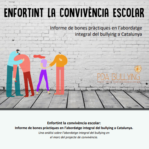 Fortaleciendo la convivencia escolar: Informe de buenas prácticas en el abordaje integral del bullying en Cataluña