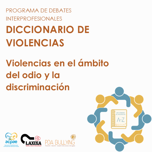 Debate del diccionario de violencias sobre el ámbito del odio y la discriminación